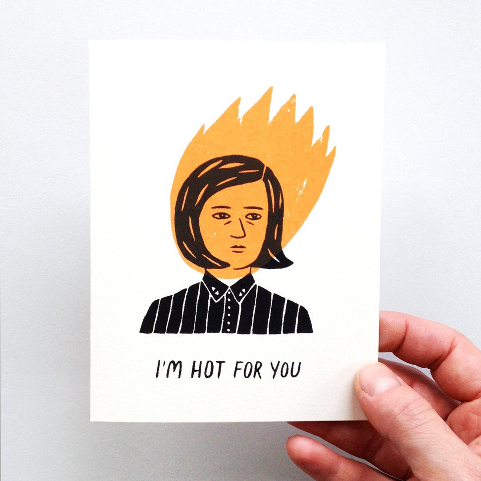 I'm Hot For You Card