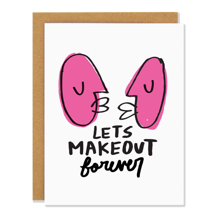 Make Out Forever Card