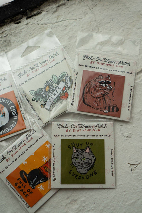 Shut Up Everyone Woven Sticky Patch