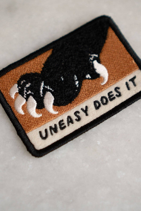 Uneasy Does It Embroidered Sticky Patch