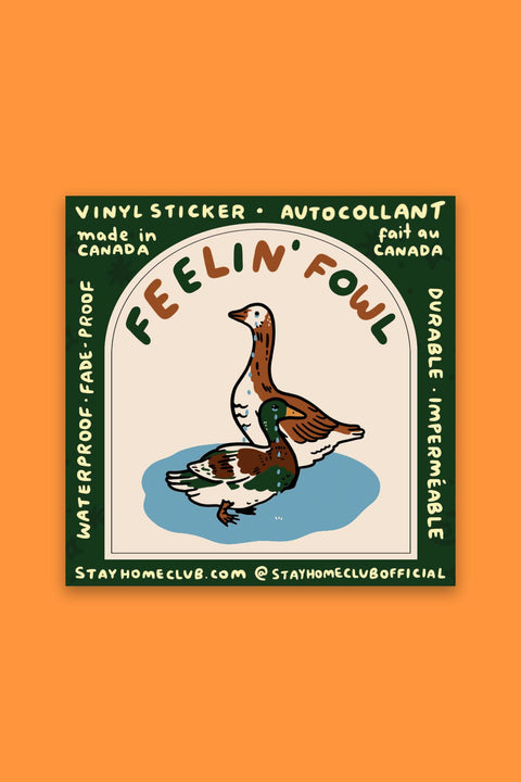 Fowl Sticker