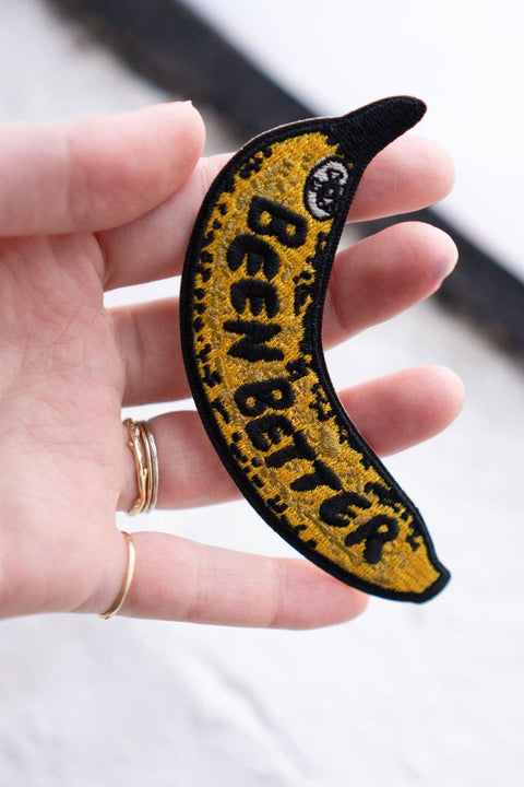 Been Better (Banana) Embroidered Sticky Patch