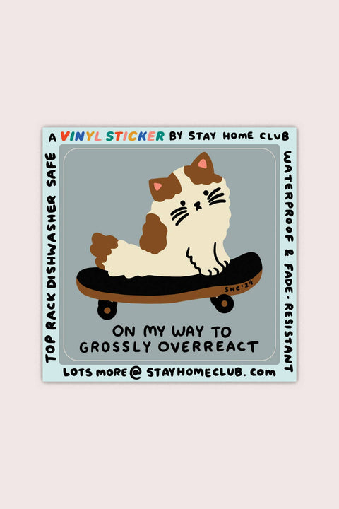 Overreact Sticker