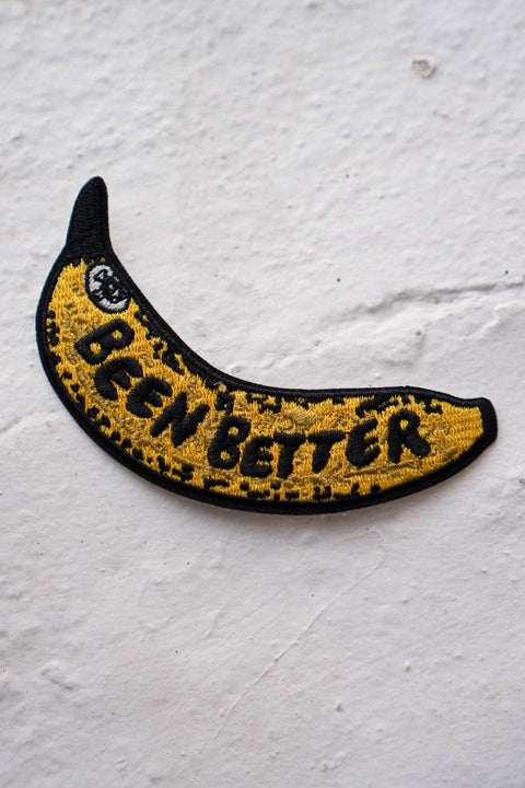 Been Better (Banana) Embroidered Sticky Patch