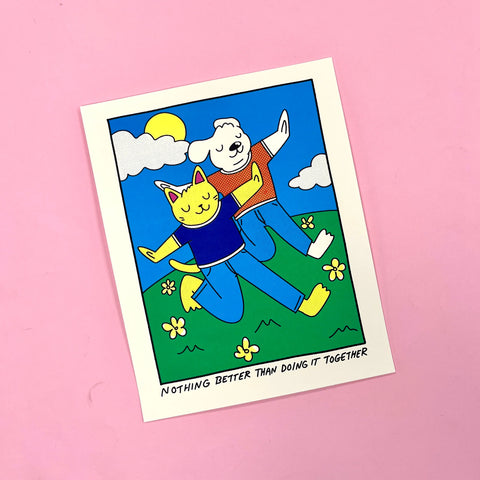 Better Together Screen Print