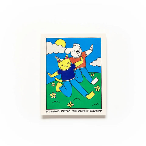 Better Together Screen Print