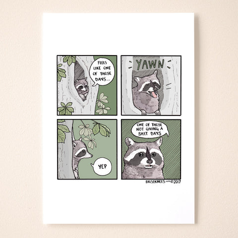 One Of Those Days Comic Print