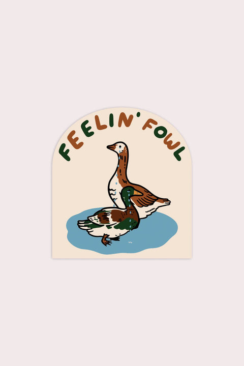 Fowl Sticker