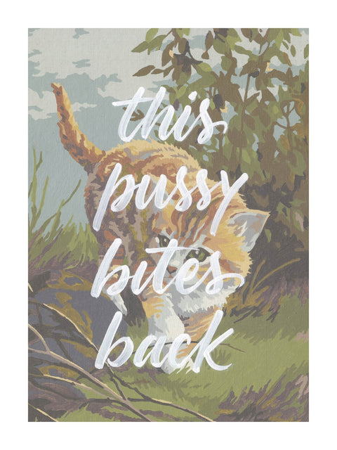 This Pussy Bites Back Print