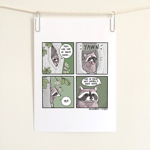 One Of Those Days Comic Print