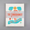 The Canadianist Issue 3 | All 6 Prints