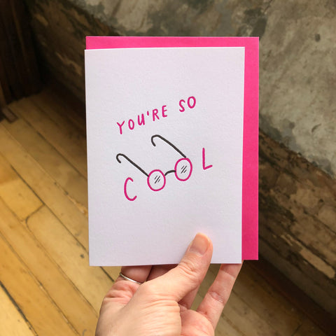 You're So Cool Card
