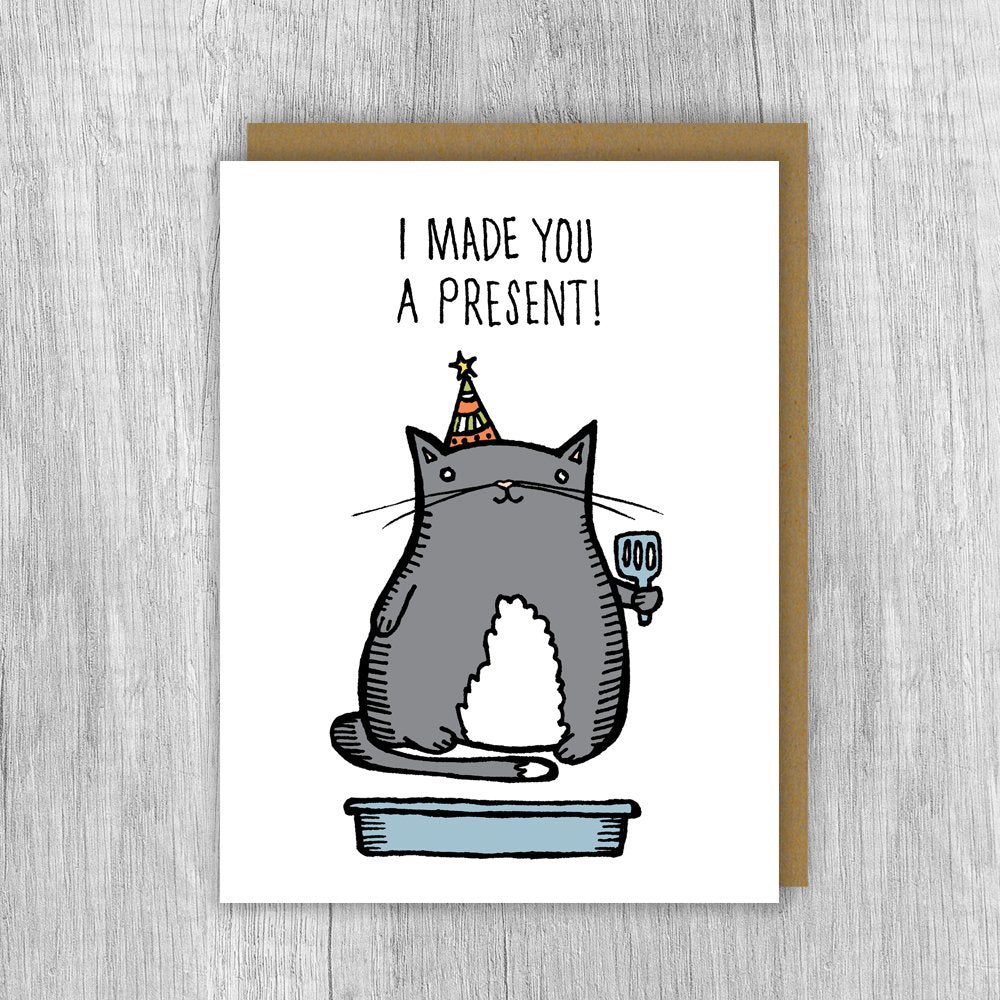 I Made You A Present Card