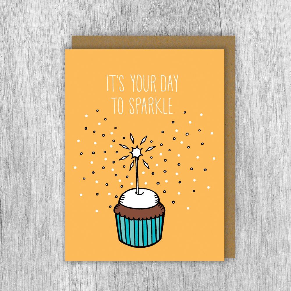 Your Day To Sparkle Card